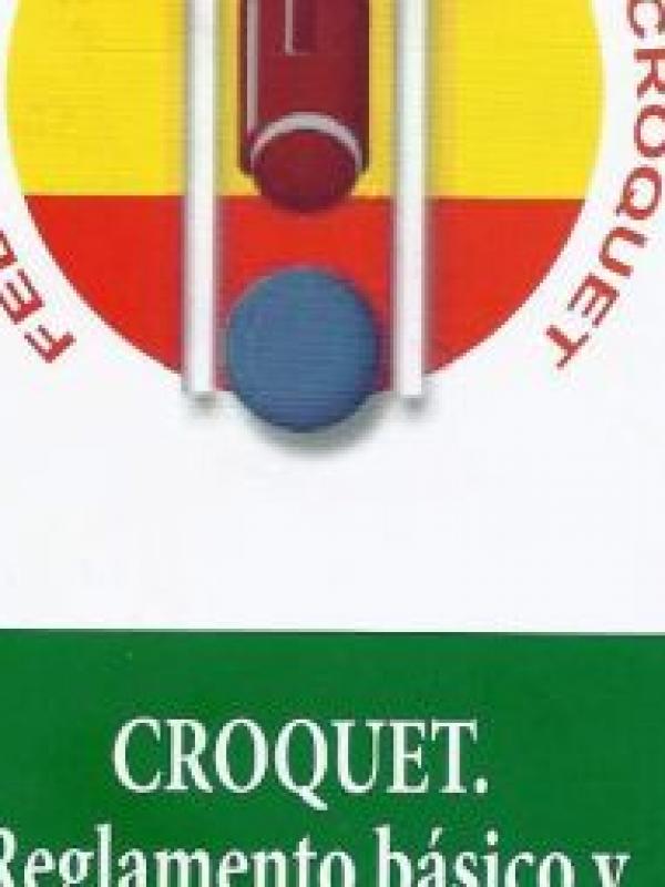 Manual de croquet en su tercera edición (Madrid, 2013)